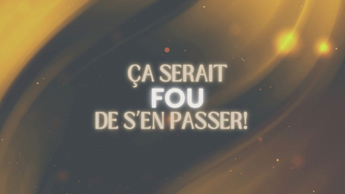 Ça serait FOU de s’en passer-1